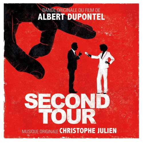 Christophe Julien - Second Tour (Bande originale du film) (2023) [Hi-Res]