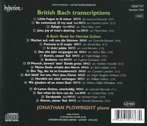 Jonathan Plowright - Bach Piano Transcriptions, Vol. 9: A Bach Book For Harriet Cohen (2010) CD-Rip