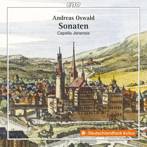 Capella Jenensis - Andreas Oswald: Sonatas (2023) [Hi-Res]