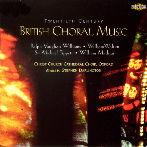 Christ Church Cathedral Choir - Twentieth Century British Choral Music (2015)