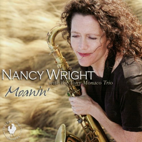 Nancy Wright, Tony Monaco Trio - Moanin' (2009)