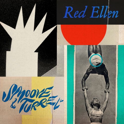 Smoove & Turrell - Red Ellen (2023)