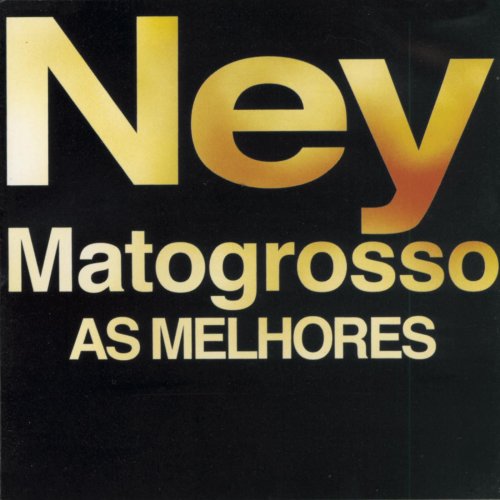 Ney Matogrosso - As Melhores (1987)