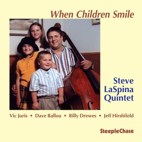 Steve LaSpina - When Children Smile (1997) FLAC