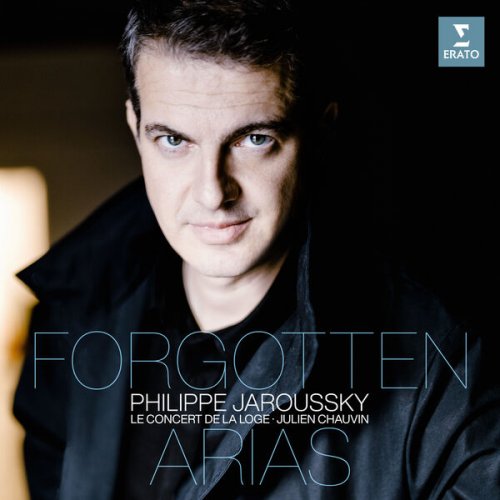 Philippe Jaroussky, Julien Chauvin & Le Concert de la Loge - Forgotten Arias (2023) [Hi-Res]