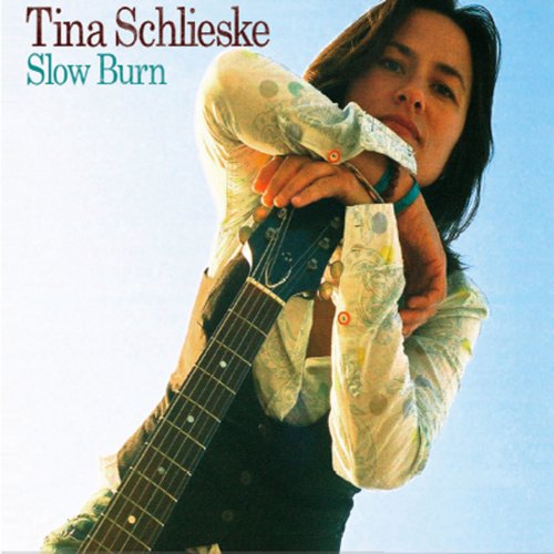 Tina Schlieske - Slow Burn (2005)