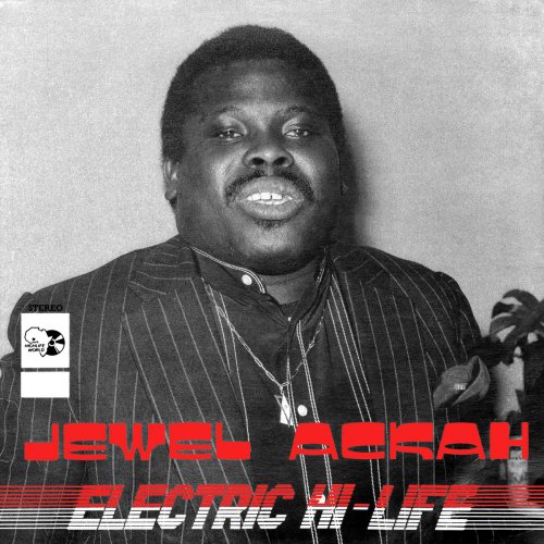 Jewel Ackah - Electric Hi-Life (2023) [Hi-Res]