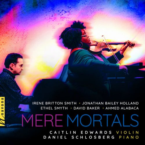 Caitlin Edwards and Daniel Schlosberg - Mere Mortals (2023) [Hi-Res]