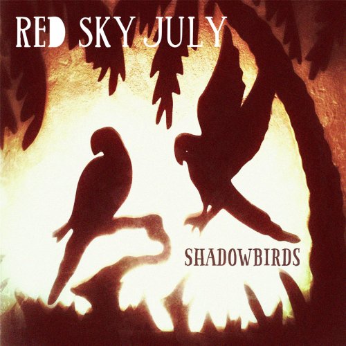 Red Sky July - Shadowbirds (2014)