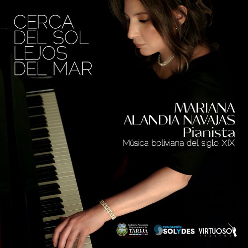 Mariana Alandia Navajas - Cerca del sol, lejos del mar (2023) [Hi-Res]