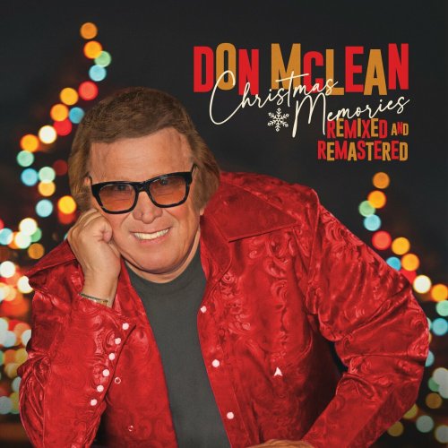 Don McLean - Christmas Memories – Remixed And Remastered (2023)