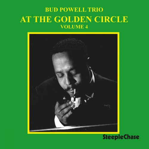 Bud Powell - At the Golden Circle, Vol. 4 (1962/1991) FLAC