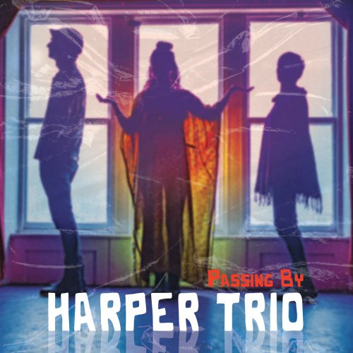 Harper Trio - Passing By (2023) [Hi-Res]