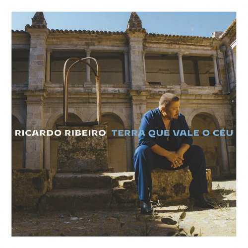Ricardo Ribeiro - Terra Que Vale o Céu (2023) [Hi-Res]