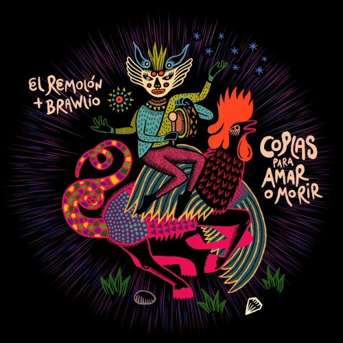 El Remolón & Brawlio - Coplas para Amar o Morir (2023)