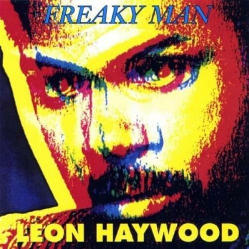 Leon Haywood - Freaky Man (1994)