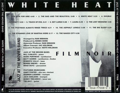 Jazz At The Movies Band - White Heat: Film Noir (1994) CD Rip