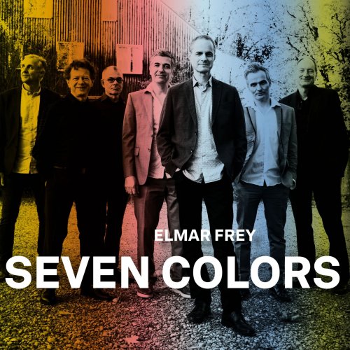 Elmar Frey - Seven Colors (2023) [Hi-Res]