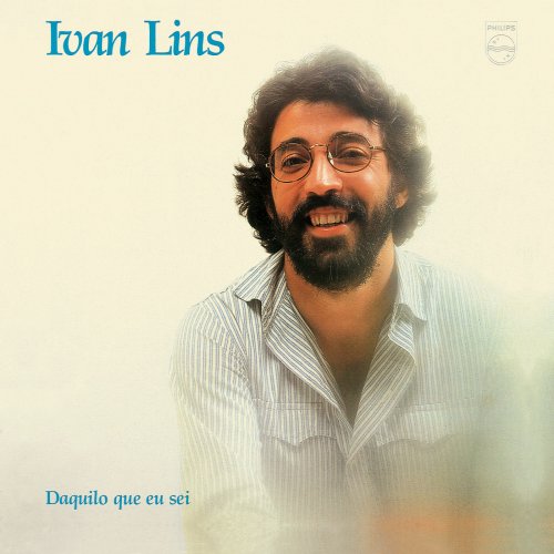 Ivan Lins - Daquilo Que Eu Sei (1981)