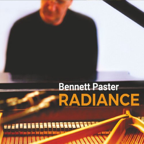 Bennett Paster - Radiance (2023)