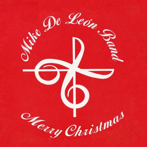 The Mike De León Band - Merry Christmas (2023)