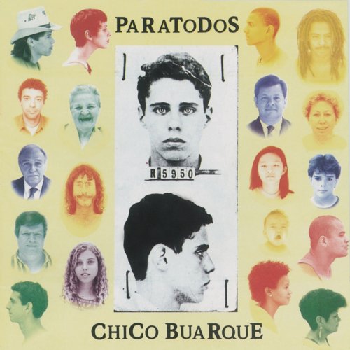 Chico Buarque - Paratodos (1983)