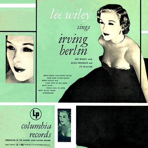Lee Wiley with Stan Freeman and Cy Walter - Sings Irving Berlin (1952) [Hi-Res]
