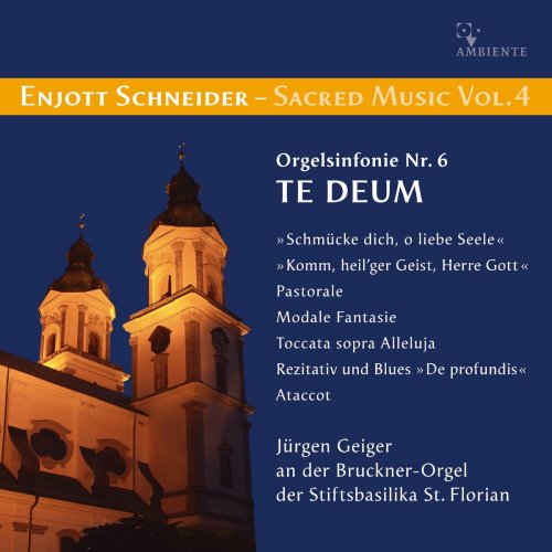 Jürgen Geiger - Schneider: Sacred Music, Vol. 4 (2023)