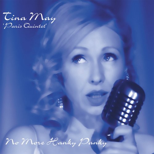 Tina May - No More Hanky Panky (2012)