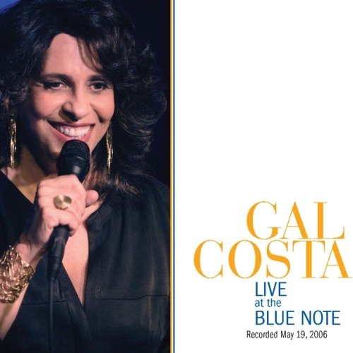Gal Costa - Gal Costa Live At The Blue Note (2006)