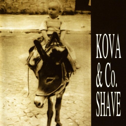 Kova & Co. - Shave (1998)