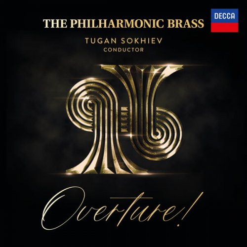 The Philharmonic Brass, Tugan Sokhiev - Overture! (2023) [Hi-Res]