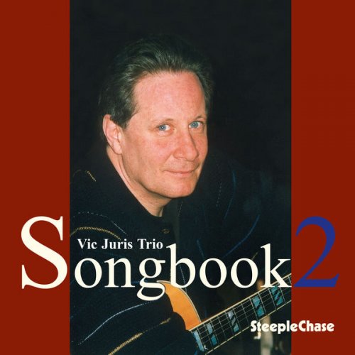 Vic Juris - Songbook 2 (2002) FLAC