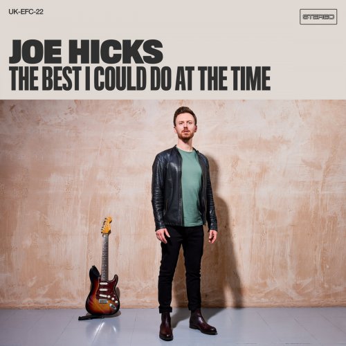 Joe Hicks - The Best I Could Do at the Time [DELUXE] (2023)