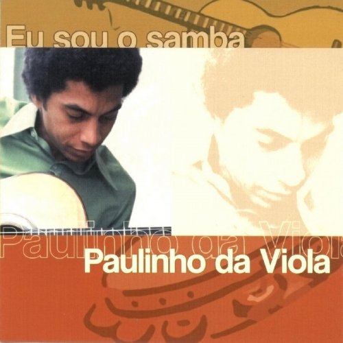 Paulinho Da Viola - Eu Sou O Samba (2004)