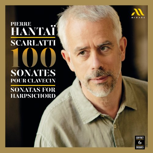 Pierre Hantai - Scarlatti: 100 Sonates pour clavecin [6CD] (2023)