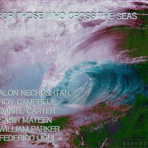 Alon Nechushtan - For Those Who Cross the Seas (2023)