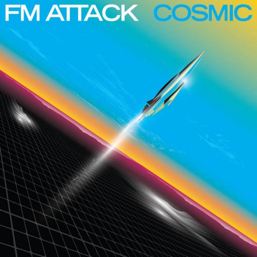 Fm Attack - Cosmic (2023)