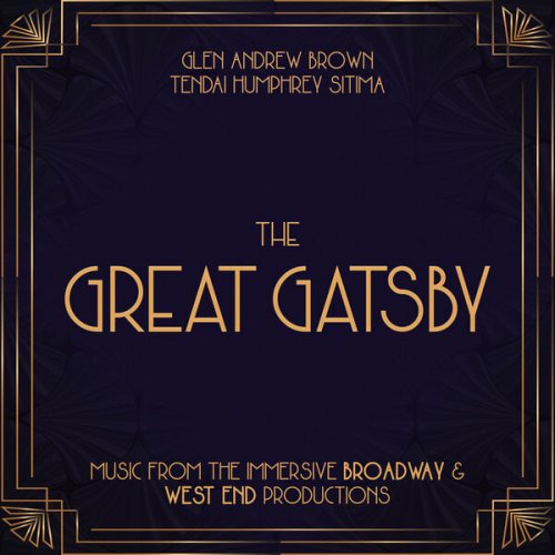 Glen Andrew Brown, Tendai Humphrey Sitima - The Great Gatsby: OST (2023) [Hi-Res]