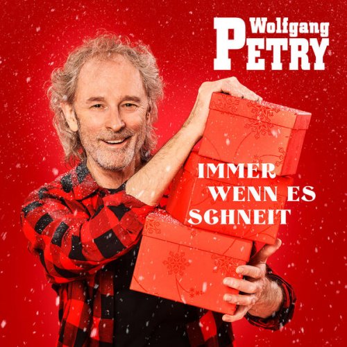 Wolfgang Petry - Immer wenn es schneit (2023) Hi-Res