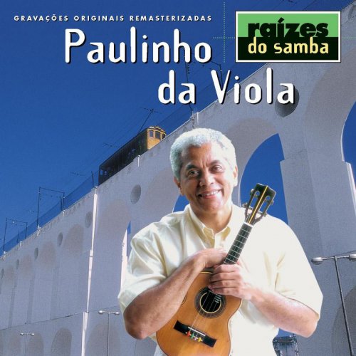 Paulinho Da Viola - Raizes Do Samba (1999)