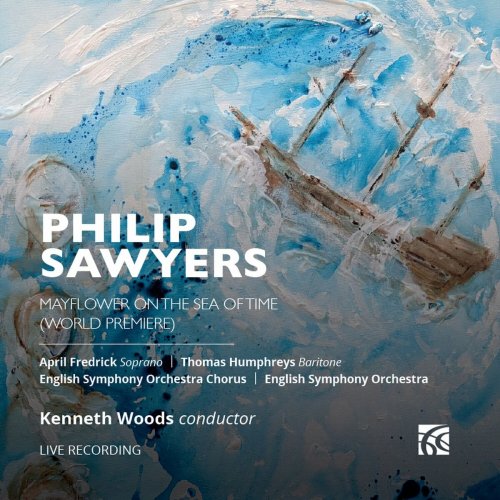 English Symphony Orchestra - Sawyers: Mayflower on the Sea of Time (Live) (2023) Hi-Res