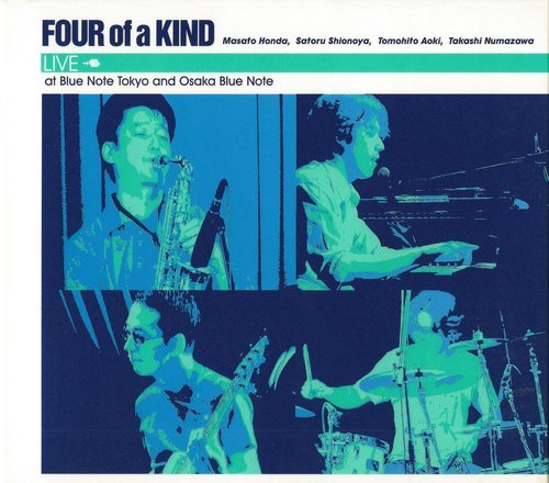 Four of a Kind - Live at Blue Note Tokyo and Osaka Blue Note (2002)