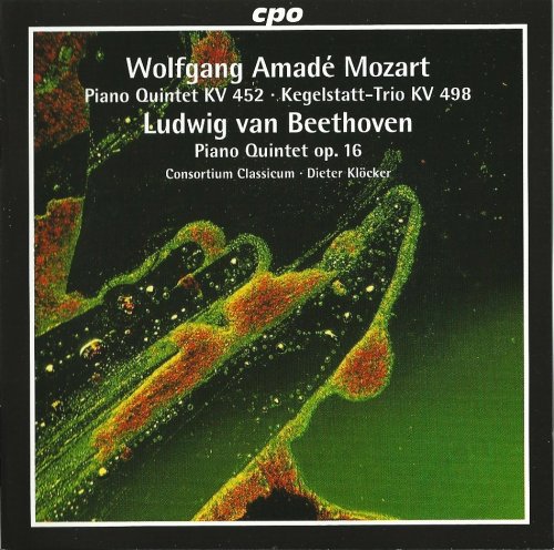 Consortium Classicum, Dieter Klöcker - Beethoven: Piano Quintet / Mozart: Piano Quintet, Trio (2004) CD-Rip