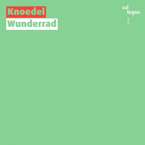 Knoedel - Wunderrad (2023)