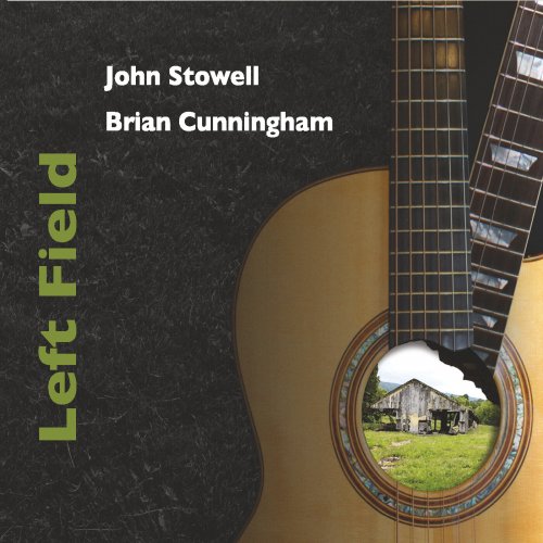 John Stowell, Brian Cunningham - Left Field (2022)
