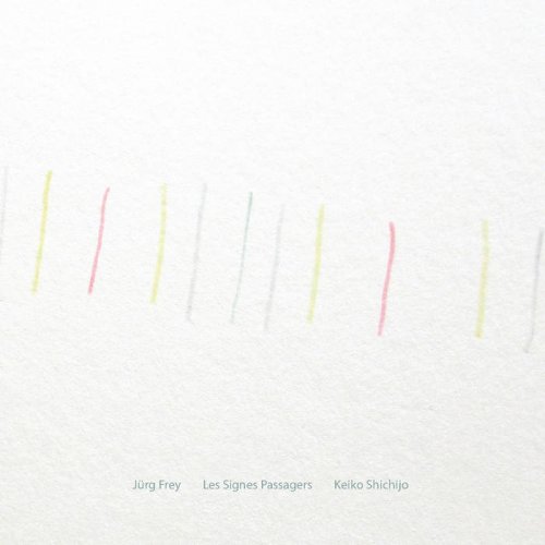 Jürg Frey performed by Keiko Shichijo - Les Signes Passagers (2023)