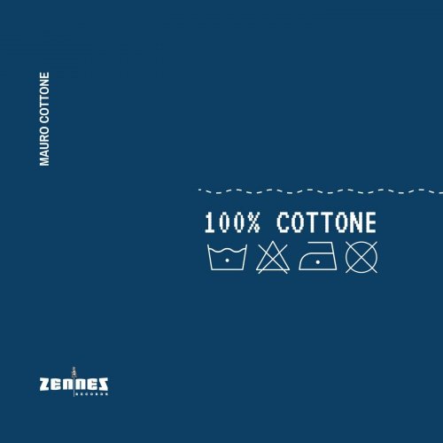 Mauro Cottone - 100% Cottone (2023) [Hi-Res]