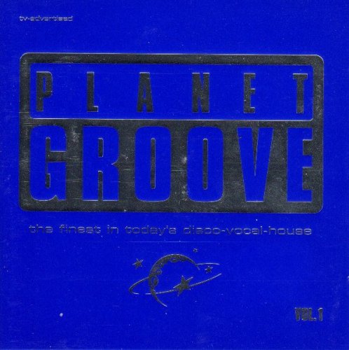 VA - Planet Groove - The Finest In Today's Disco-Vocal-House Vol. 1 (1988)