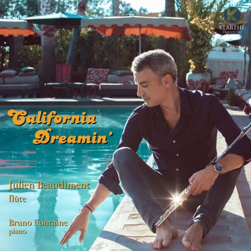 Julien Beaudiment, Bruno Fontaine - California Dreamin' (2023) [Hi-Res]